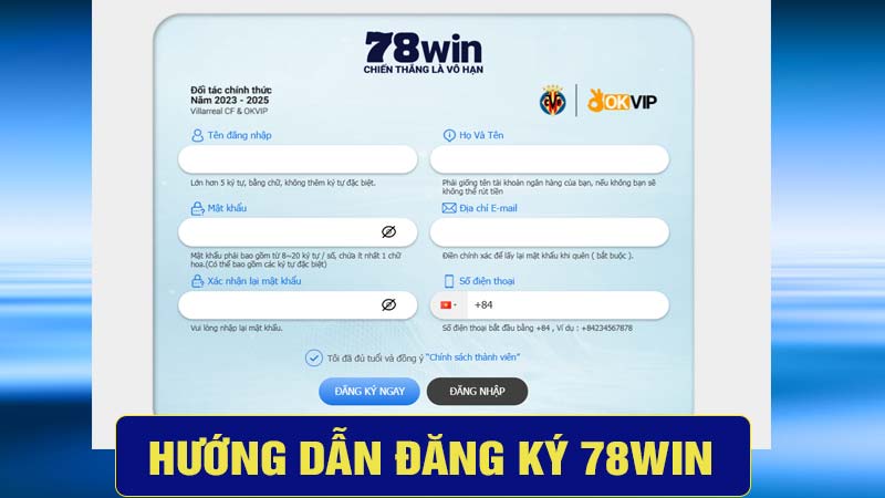 hướng dẫn ĐĂNG KÝ 78WIN